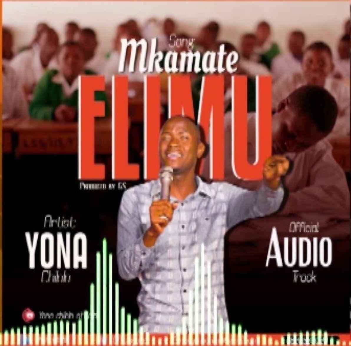 Yona Chilolo - Mkamate Elimu Mp3 Download