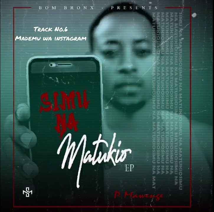 P Mawenge - Mademu wa Instagram Mp3 Download