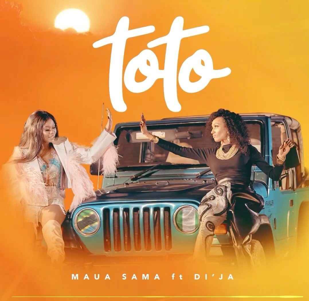 Maua Sama ft Di Ja - Toto Mp3 Download