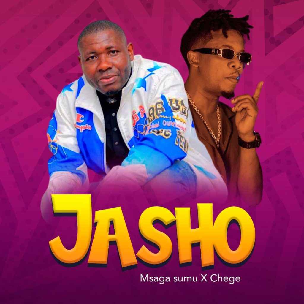Msaga Sumu ft Chege - Jasho Mp3 Download