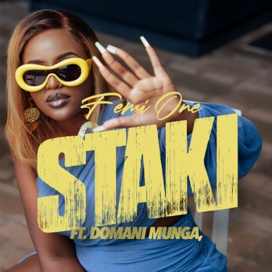 Femi One ft Domani Mkadinali - Staki Mp3 Download