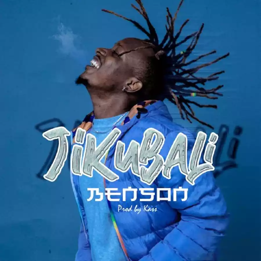 Benson - Jikubali Mp3 Download
