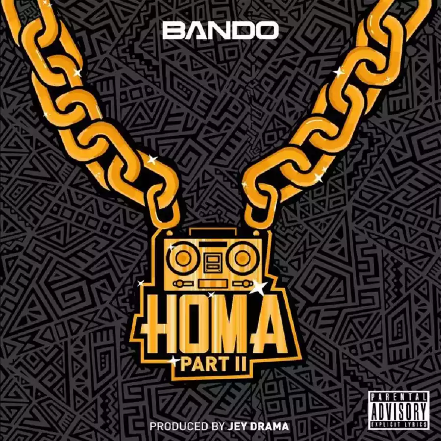 Bando MC - Homa Part 2 Mp3 Download