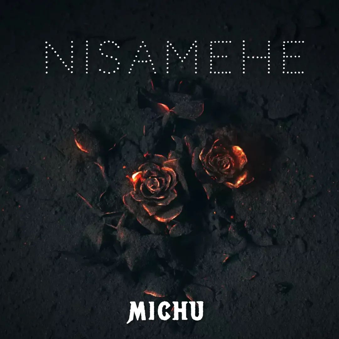 Michu - Nisamehe Mp3 Download