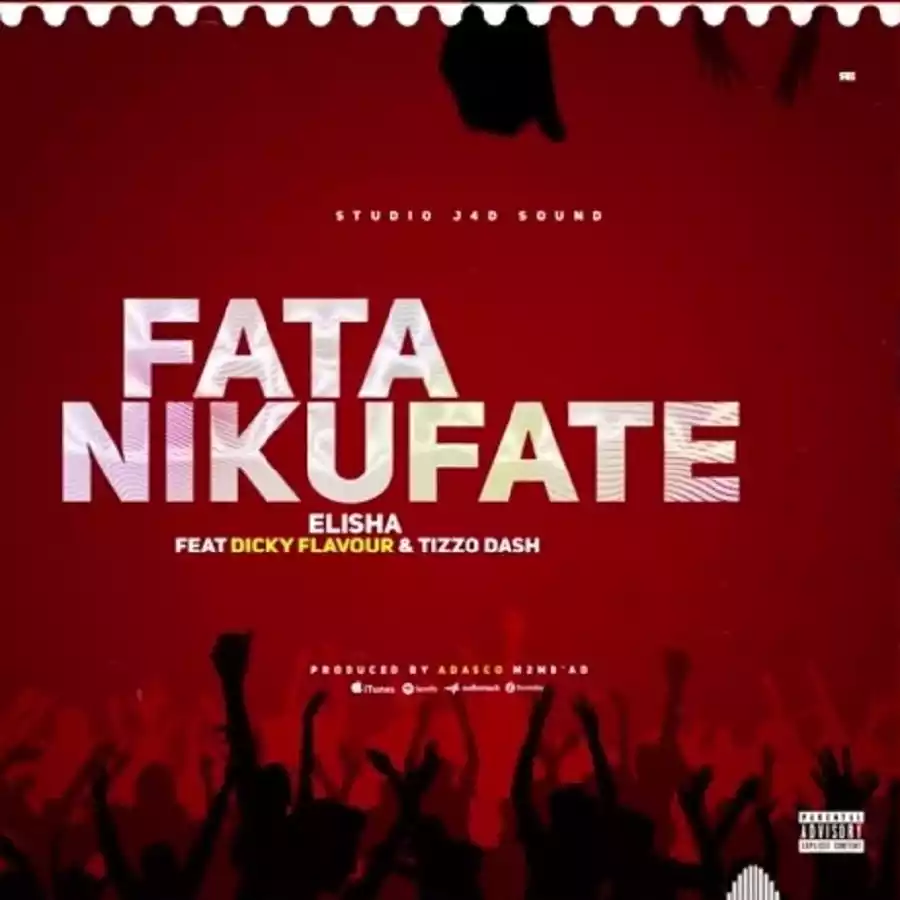 Dicky Flavour ft Dogo Elisha x Tizzo Dash - Fata Nikufate Mp3 Download