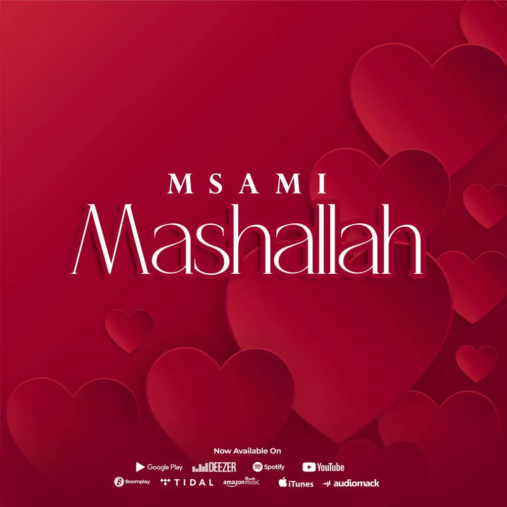 Msami - Mashallah Mp3 Download