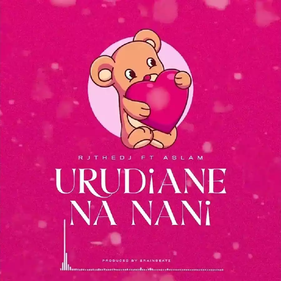 Rj The Dj Ft Aslam - Urudiane Na Nani? (Official Music)