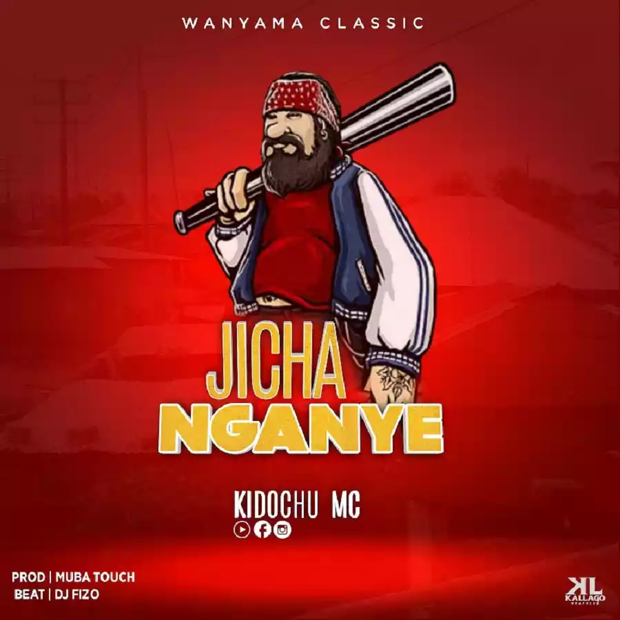 Kidochu MC - Jichanganye Mp3 Download