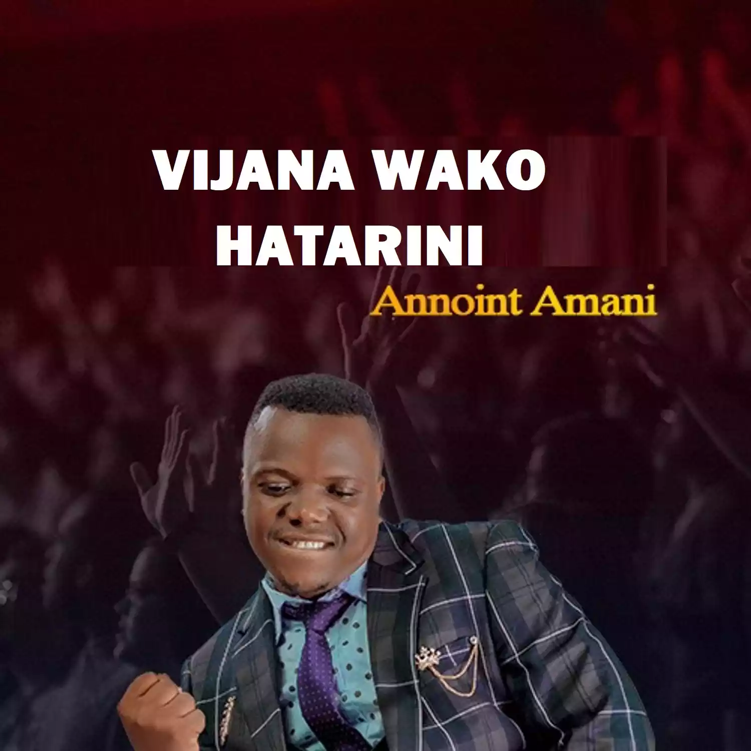 Annoint Amani - Vijana Wako Hatarini Mp3 Download