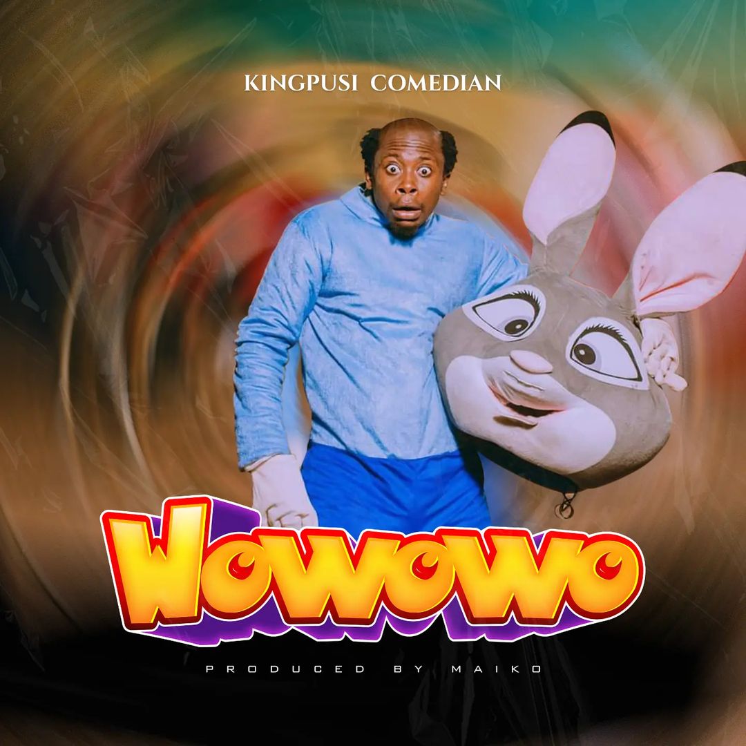 Kingpusi Comedian - Wowowo Mp3 Download
