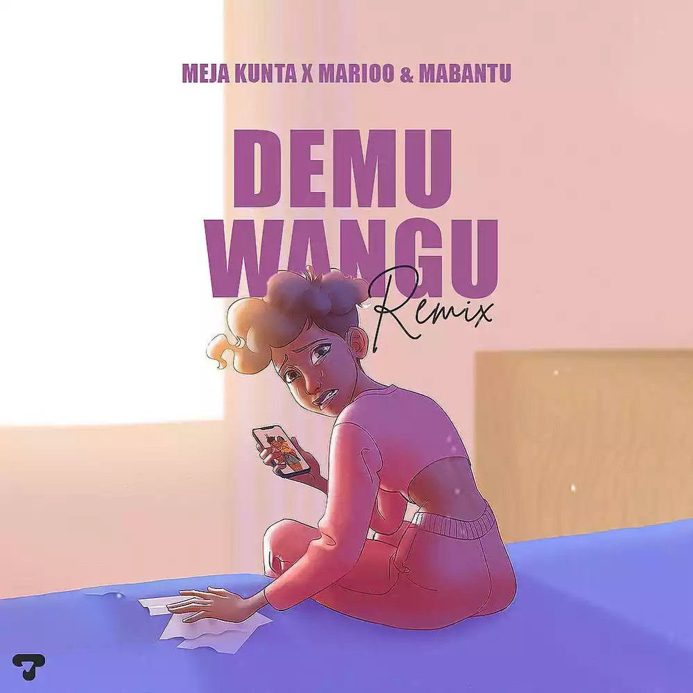 Meja Kunta ft Marioo x Mabantu - Demu Wangu (Remix) Mp3 Download