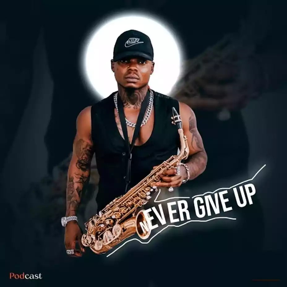 Harmonize - Never Give Up (Podcast) Mp3 Download