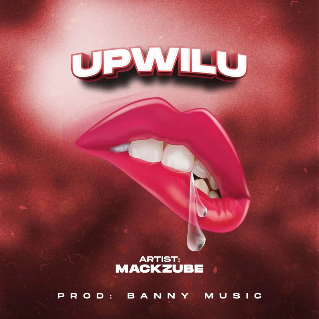 Mack Zube - Upwilu Mp3 Download