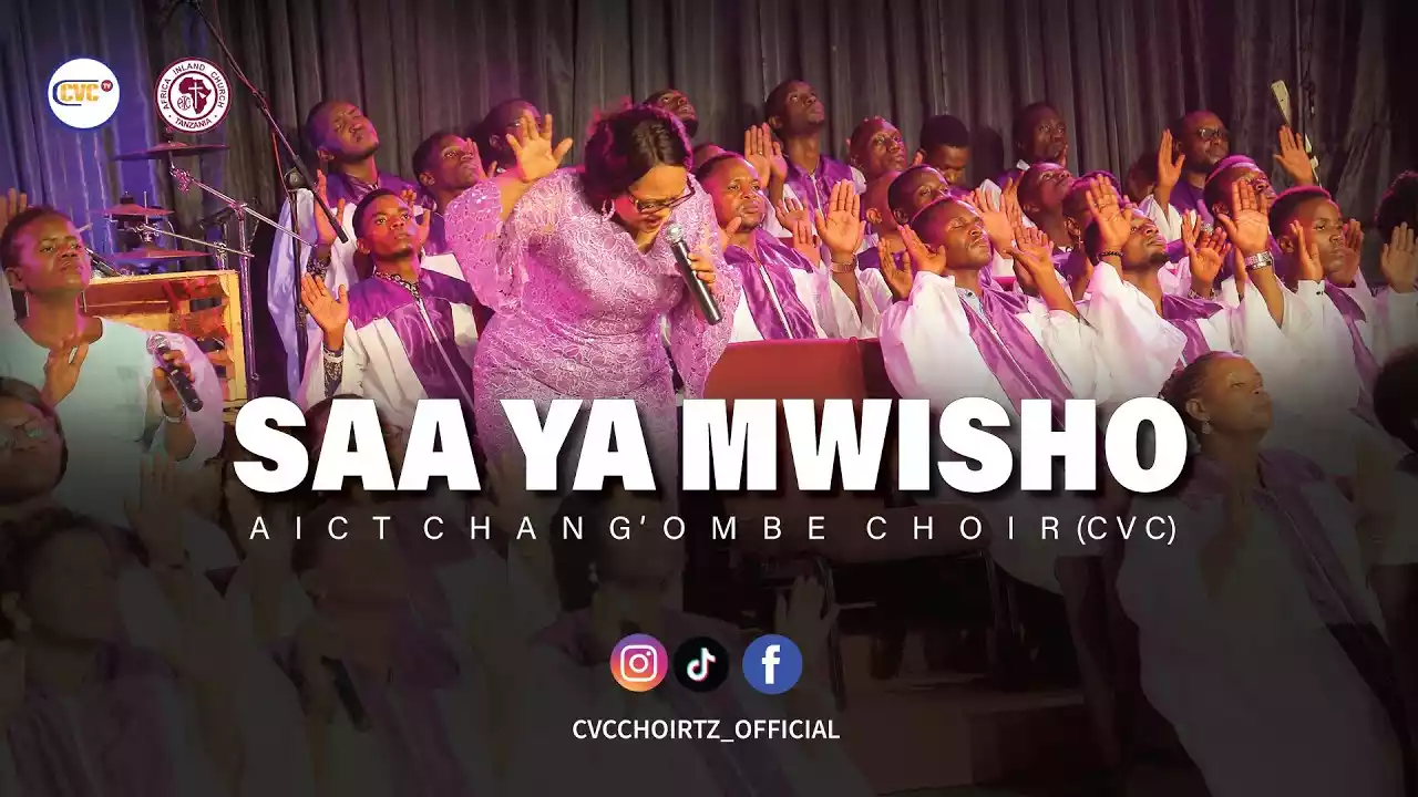AICT Chang’ombe Choir (CVC) - Saa ya Mwisho Mp3 Download