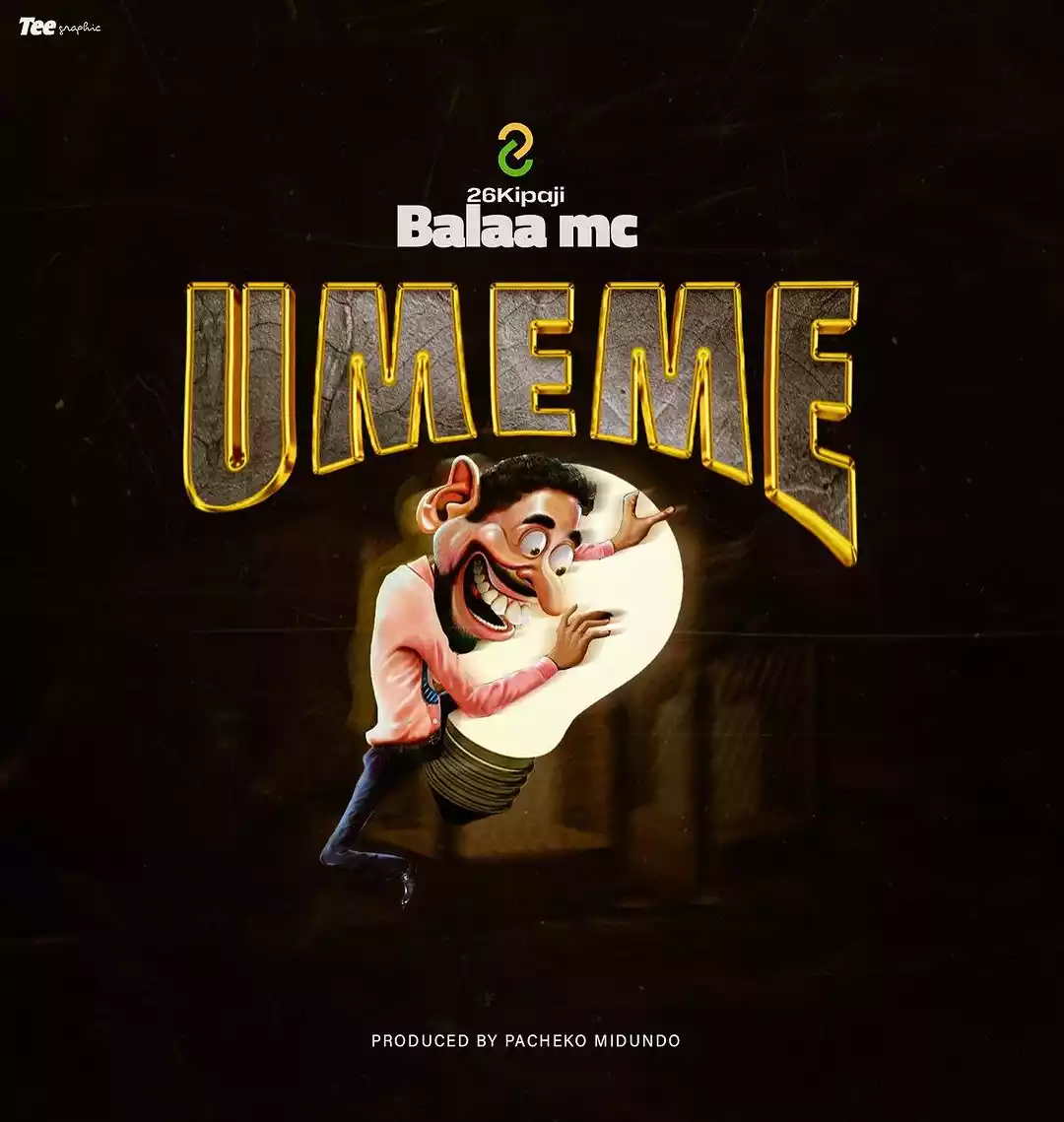 Balaa Mc - Umeme Mp3 Download