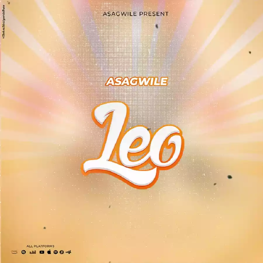 Asagwile Leo Official Audio 1