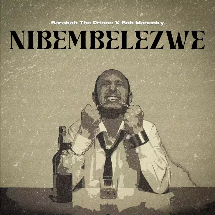 Bob Manecky ft Barakah The Prince Nibembelezwa Mp3 Download