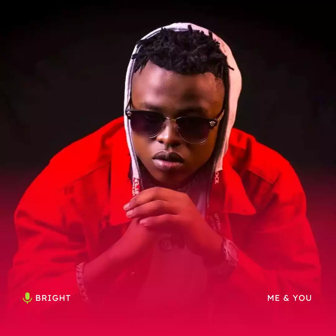 Bright Tz Me and You Mp3 Download