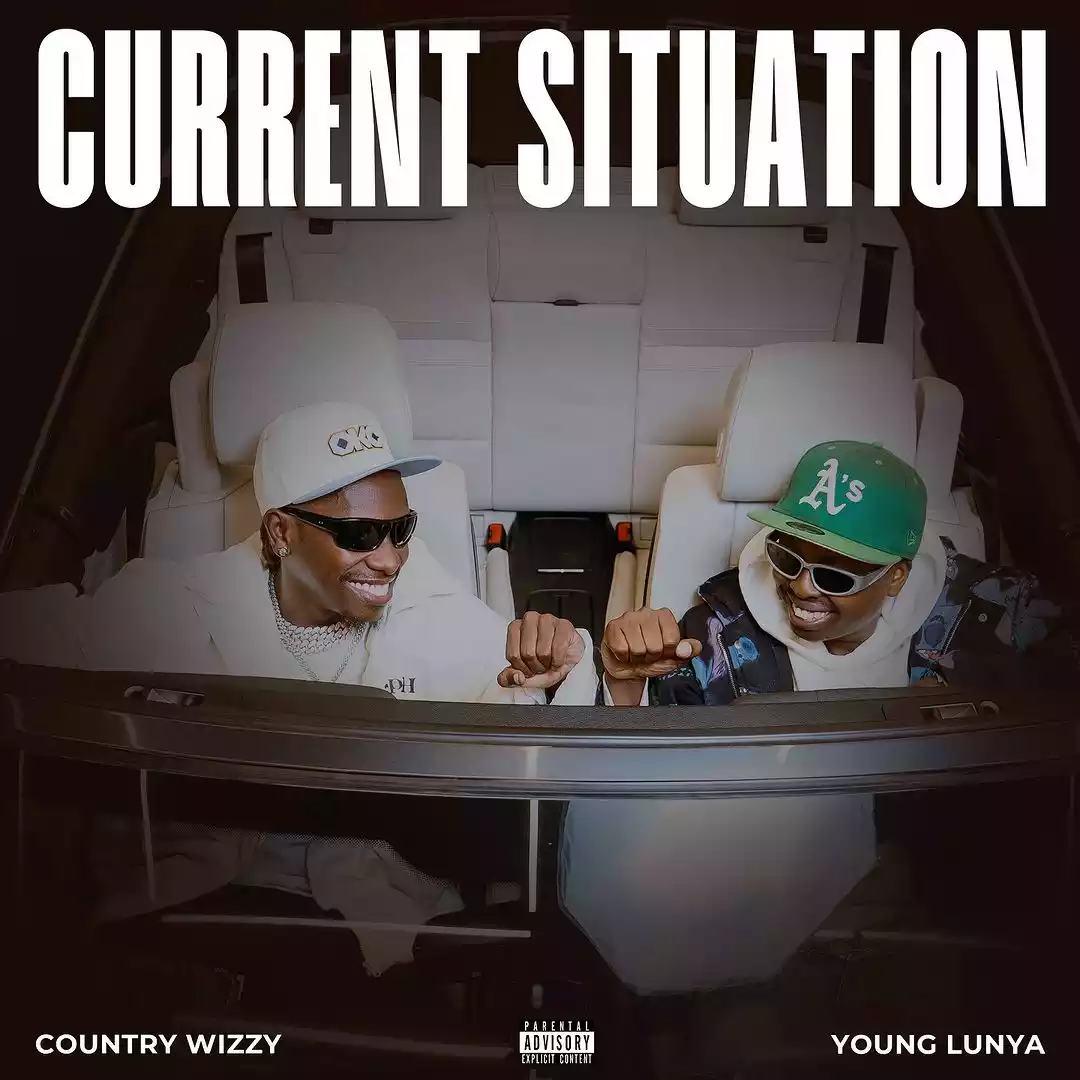 Country Wizzy ft Young Lunya Current Situation