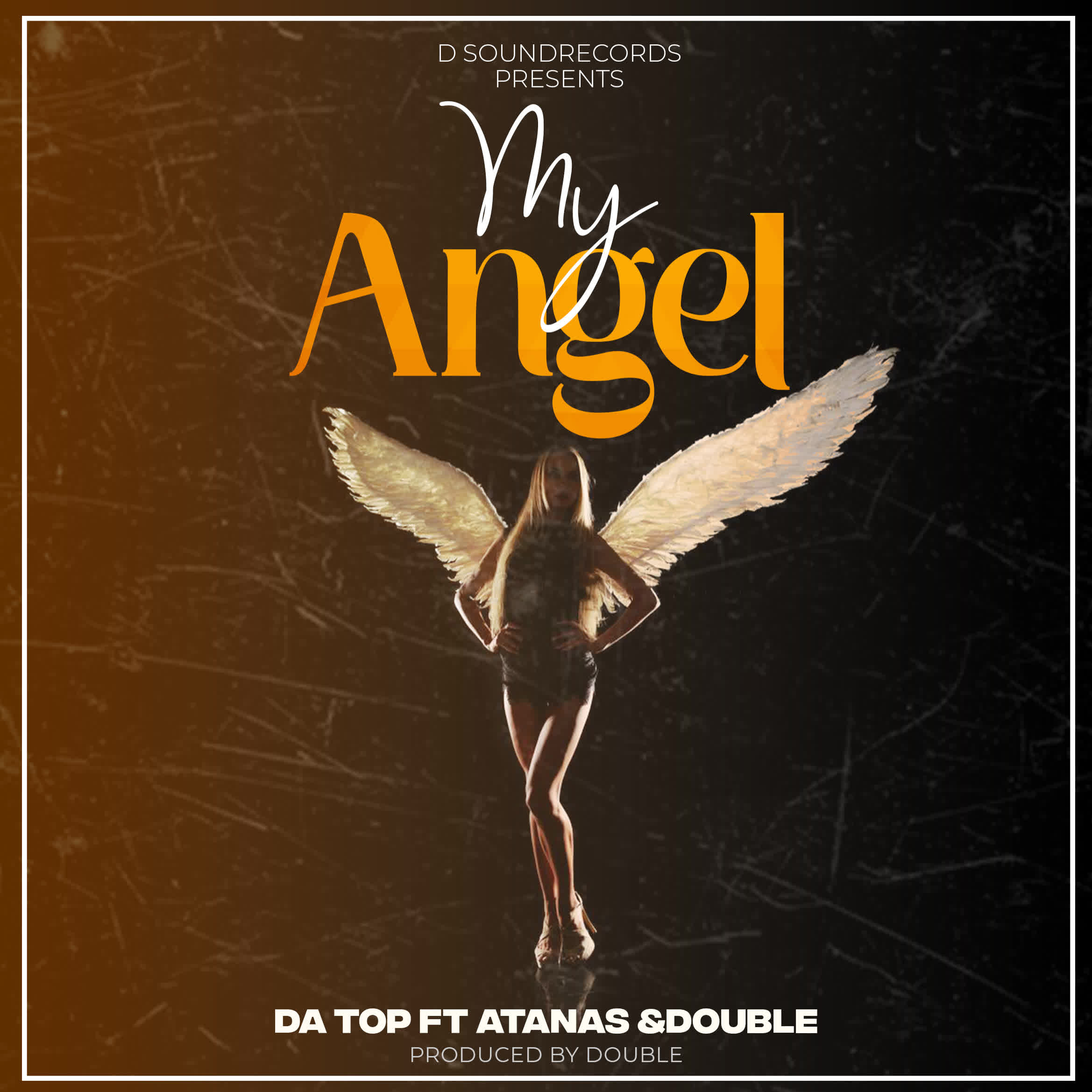 DaTop Ft Atanas Double My Angel