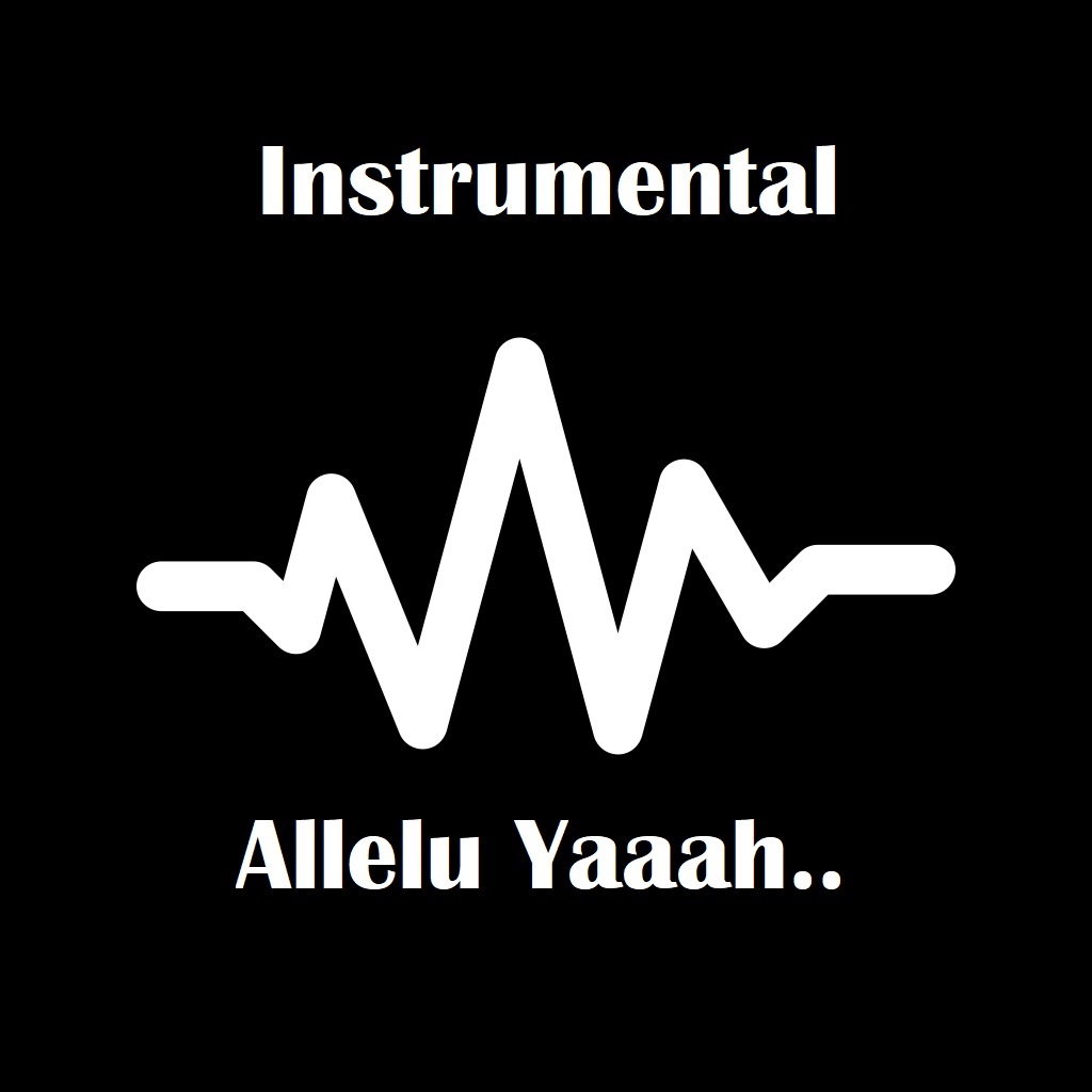 Instrumental allelu yaaah