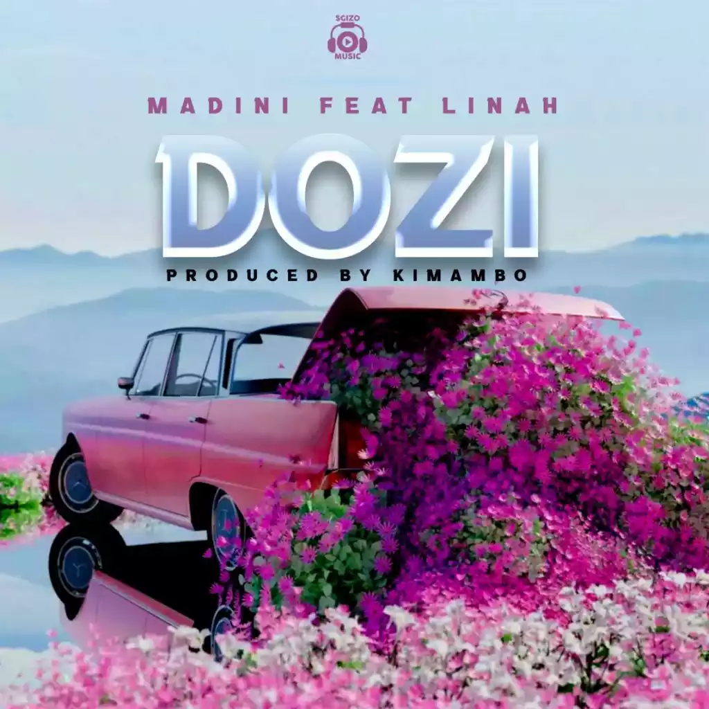 Madini ft Linah Dozi Mp3 Download