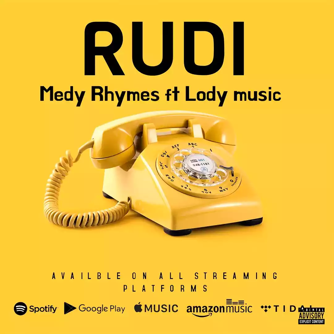 Medy Rhymes ft Lody Music Rudi Mp3 Download