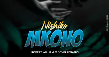 Robert William x Jovin Renatus Nishike mkono scaled 1