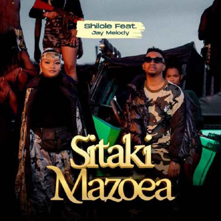 Shilole ft Jay Melody - Sitaki Mazoea Mp3 Download 1 Shilole Sitaki Mazoea