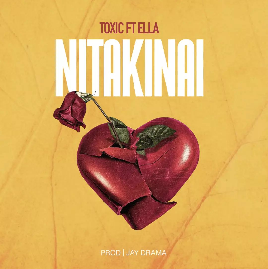 Toxic Fuvu ft Ella Nitakinai Mp3 Download