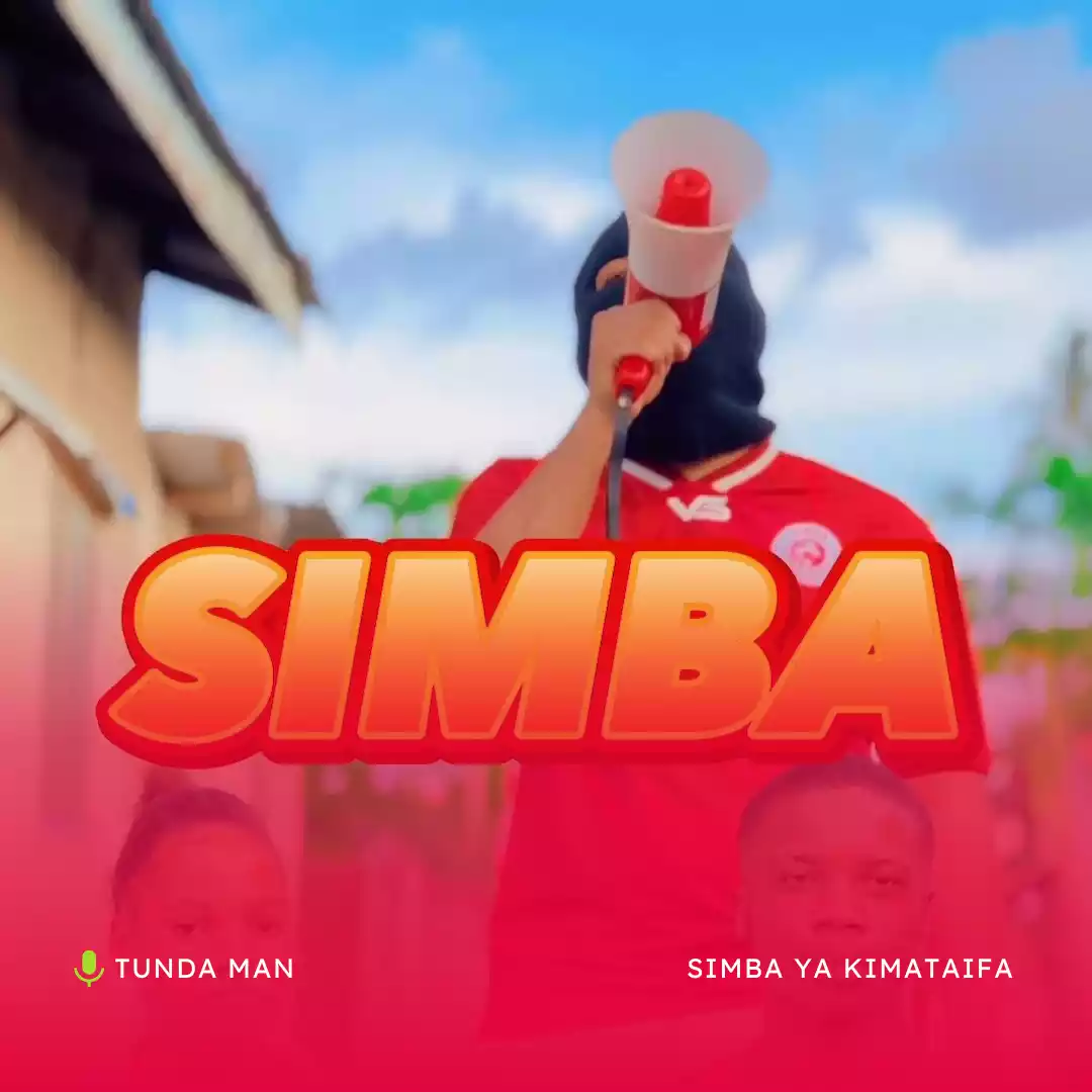 Tunda Man Simba ya Kimataifa Mp3 Download