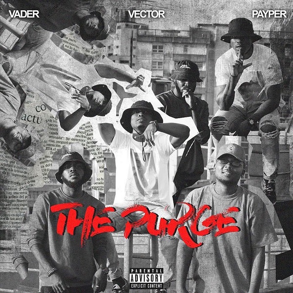 Vector – The Purge Ft. Payper Vader