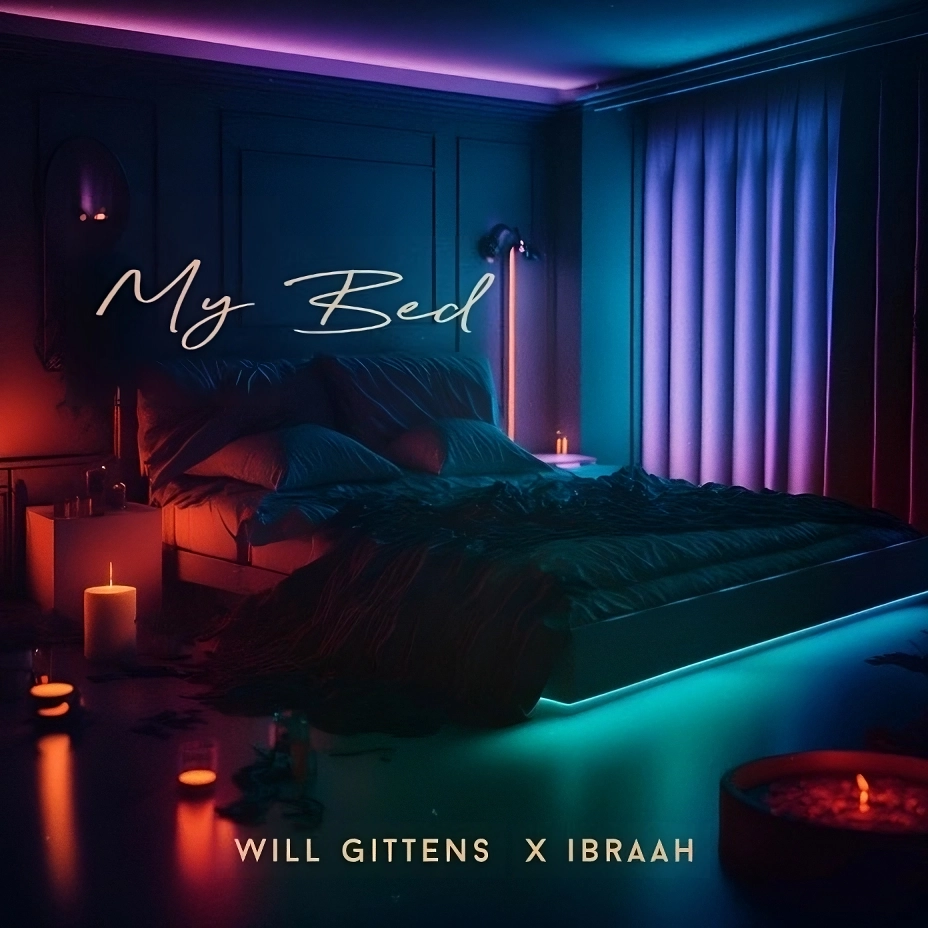 Will Gittens ft Ibraah My Bed Mp3 Download