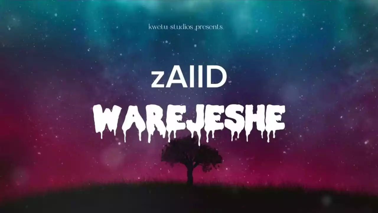 Zaiid Warejeshe Mp3 Download