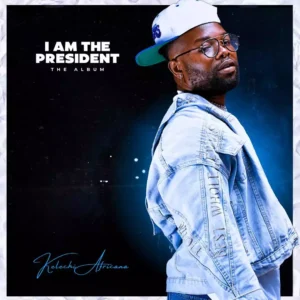 I Am The President Album