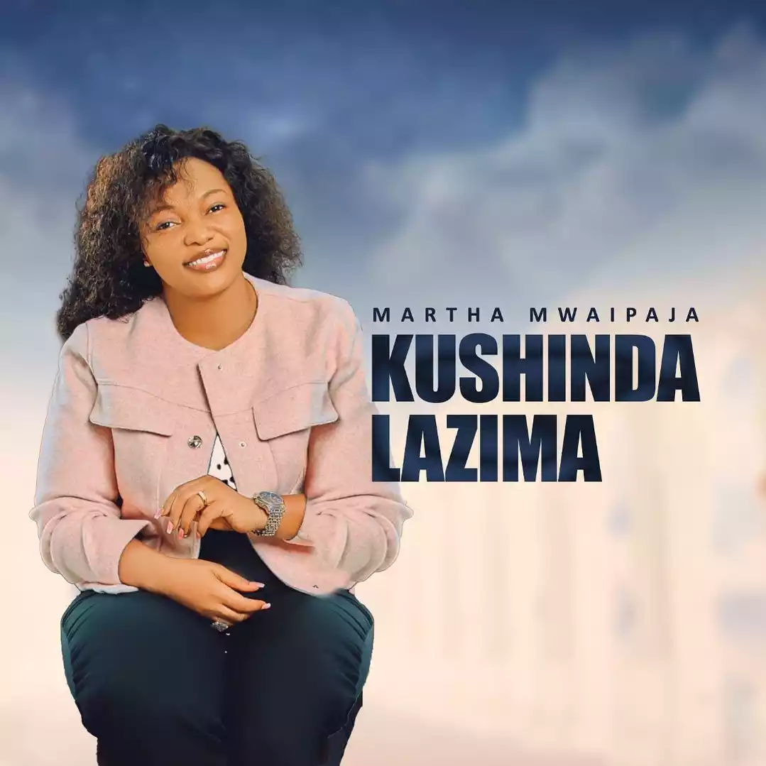 Kushinda Lazima By Martha Mwaipaja