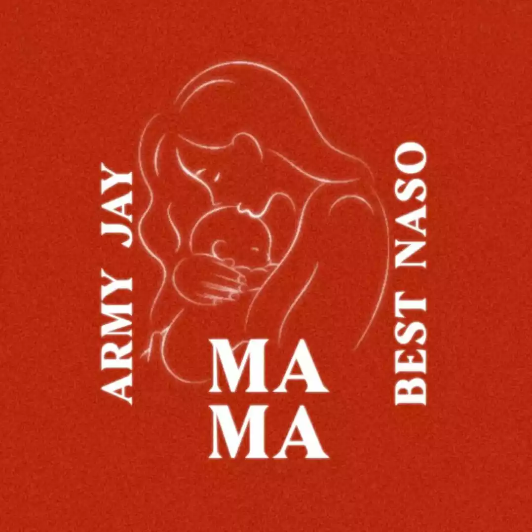 Mama By Army Jay