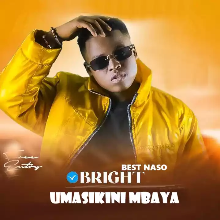 Umasikini Mbaya By Bright