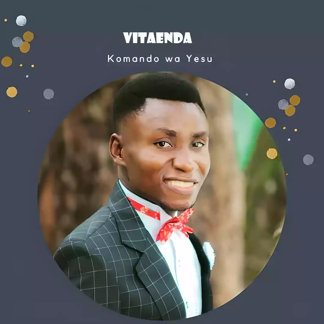Vitaenda By Komando Wa Yesu Mp3 Download - Nyimbo Mpya
