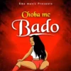 Choba Mc Bado