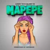 Mapepe By Licky TZ