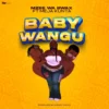 Baby Wangu By Mzee wa Bwax ft Meja Kunta