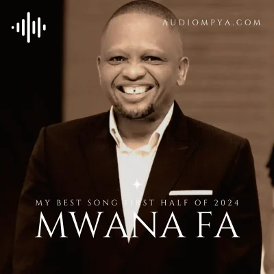 Top 5 Tracks Mwana FA Loves to Listen Playlist