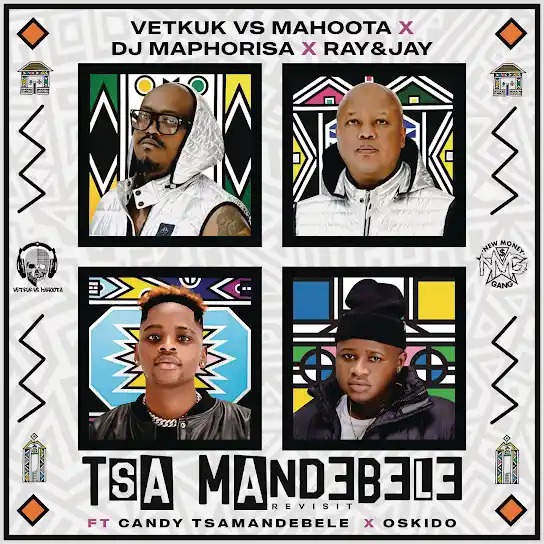 Tsa Mandebele (Revisit)