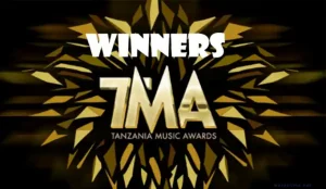 The Tanzania Music Awards (TMA) Winners 2024