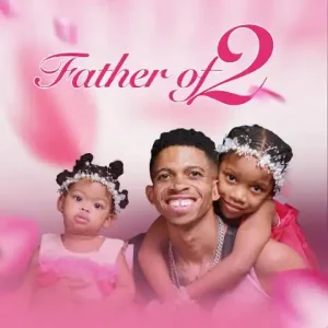 Father Of 2 Album