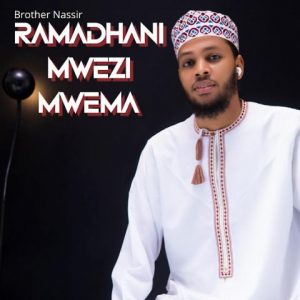 Ramadhani Mwezi Mwema