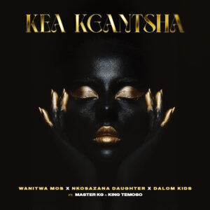 Kea Kgantsha