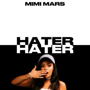 Hater By Mimi Mars 94 haters