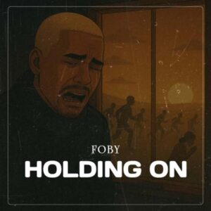 Holding On